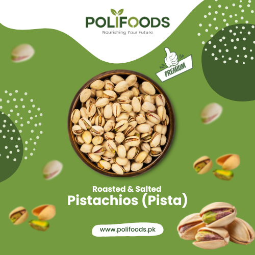 Premium Quality Roasted & Salted Pistachios (Pista) by Polifoods